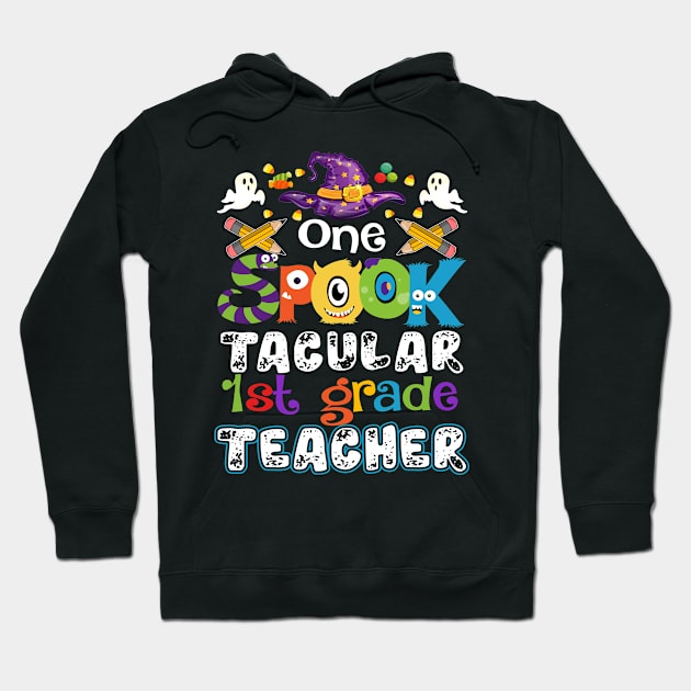 One Spook Tacular 1st grade Teacher Halloween Hoodie by Camryndougherty